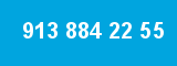 913 884 22 55 913 884 22 55